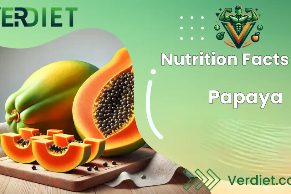 Papaya Nutrition facts